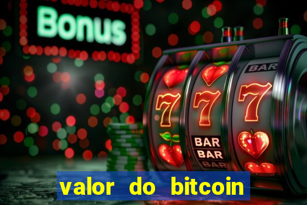 valor do bitcoin em 2020